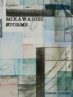 cover image of Mikawadizi Storms